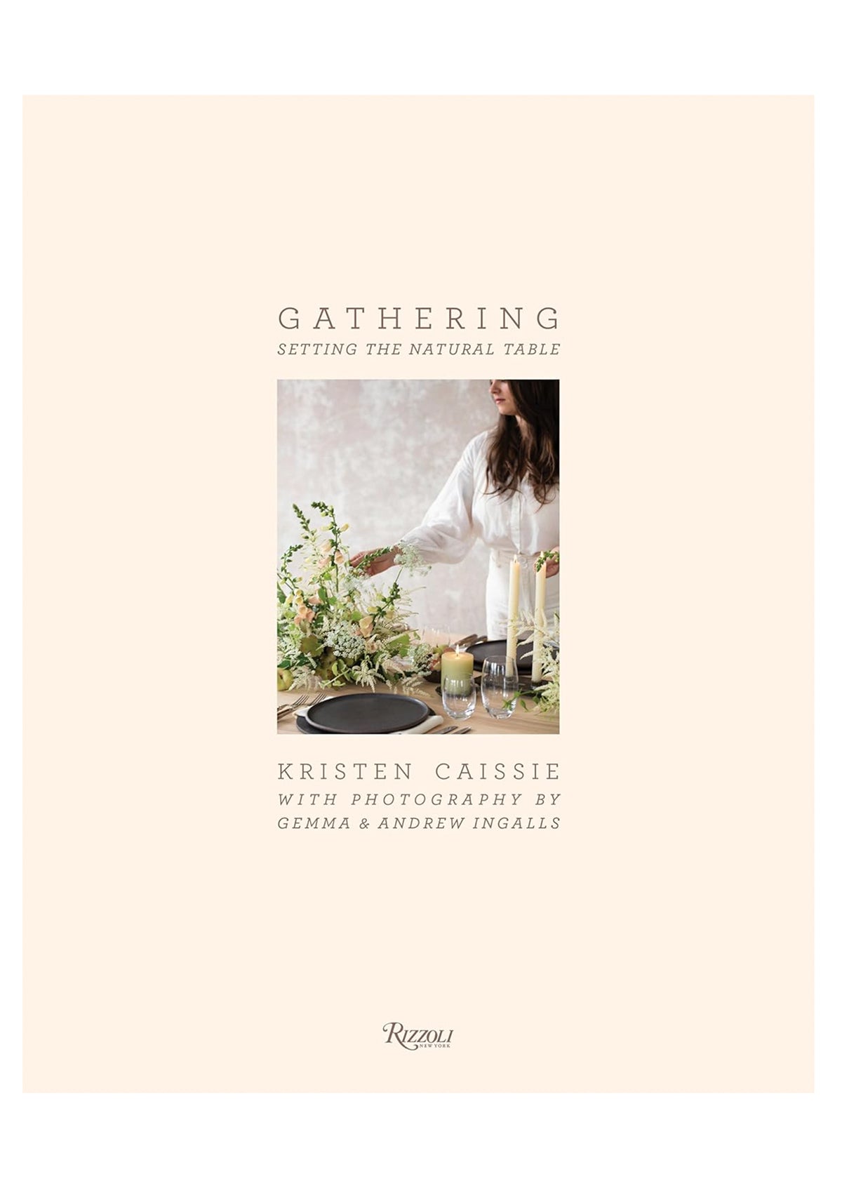Gathering: Setting the Natural Table Book